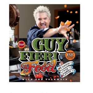 NEW HARDCOVER: GUY FIERI FOOD: COOKIN' IT, LIVIN' IT,